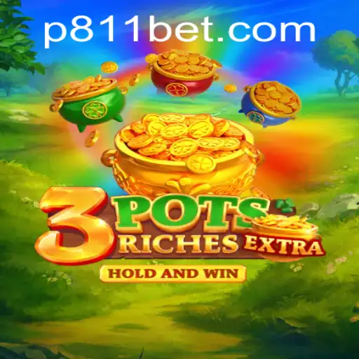 Exploring 3potsExtra: A Strategic Journey into the World of 811bet Gaming