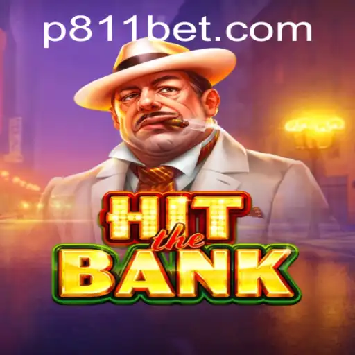 HitTheBank - An Immersive Gaming Experience with 811bet